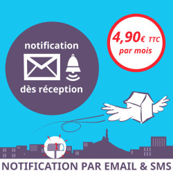 Notification dès réception d'un courrier - Ouvrir une Boîte postale en France
